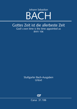 Bach: Gottes Zeit ist die allerbeste Zeit, BWV 106
