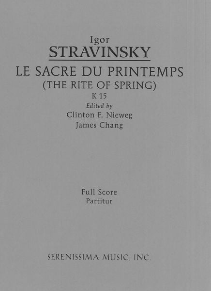 Stravinsky: The Rite of Spring, K 15