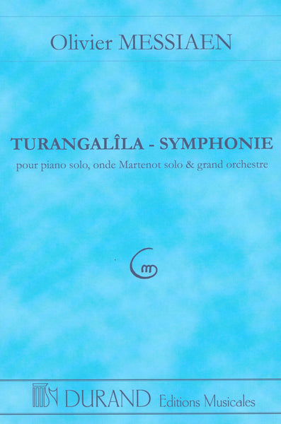 Messiaen: Turangalîla-Symphonie – Ficks Music