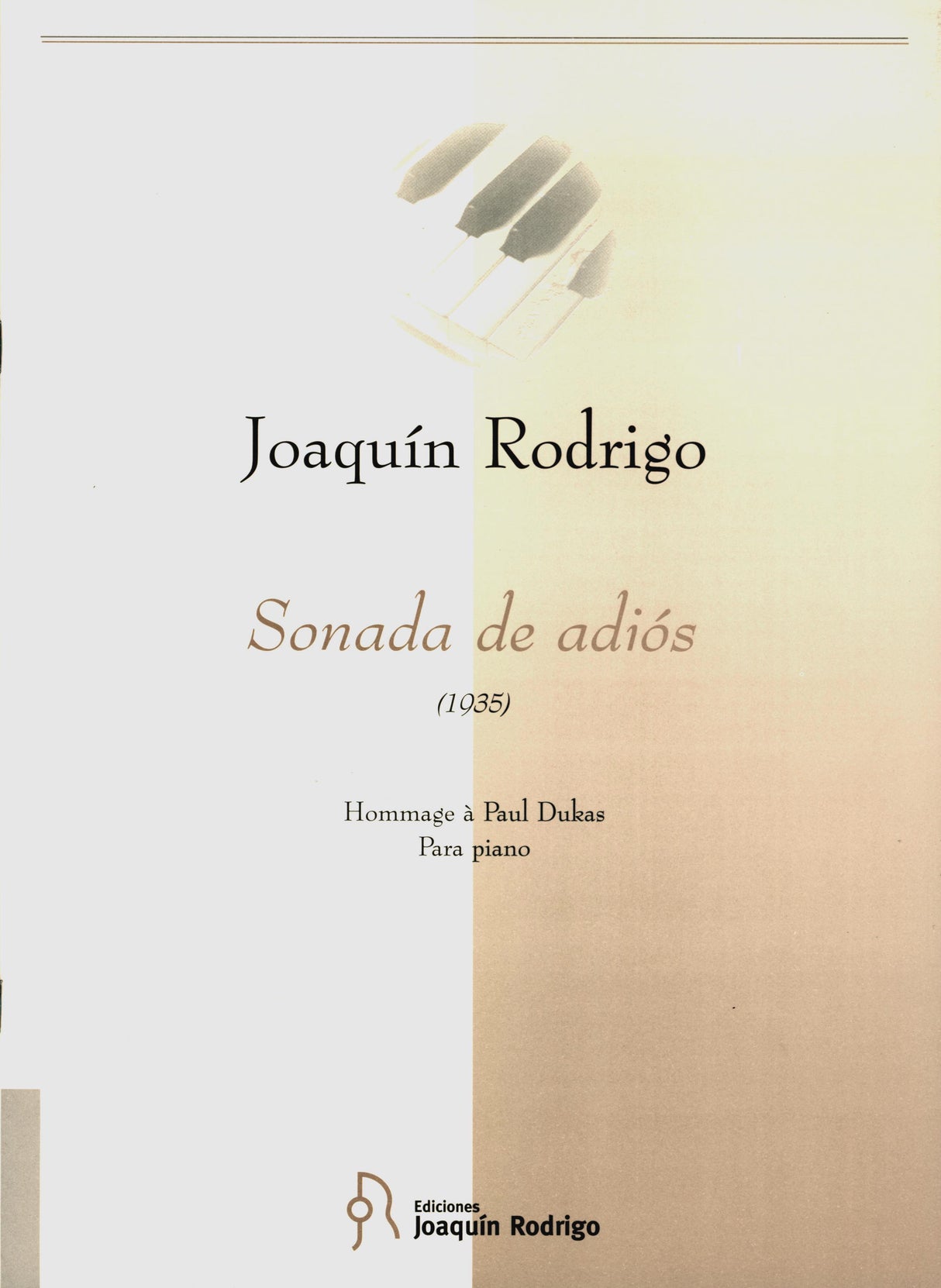 Rodrigo: Sonada de adiós