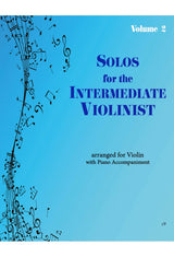 Solos for the Intermediate Violinist - Volume 2