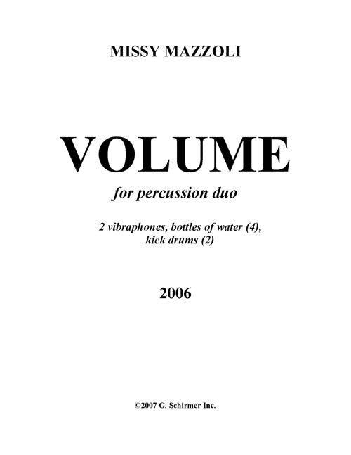 Mazzoli: Volume (Version for 2 Vibraphones)