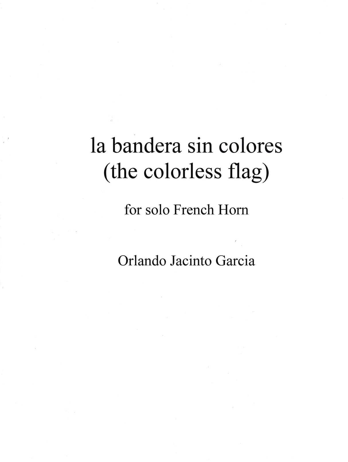 García: la bandera sin colores