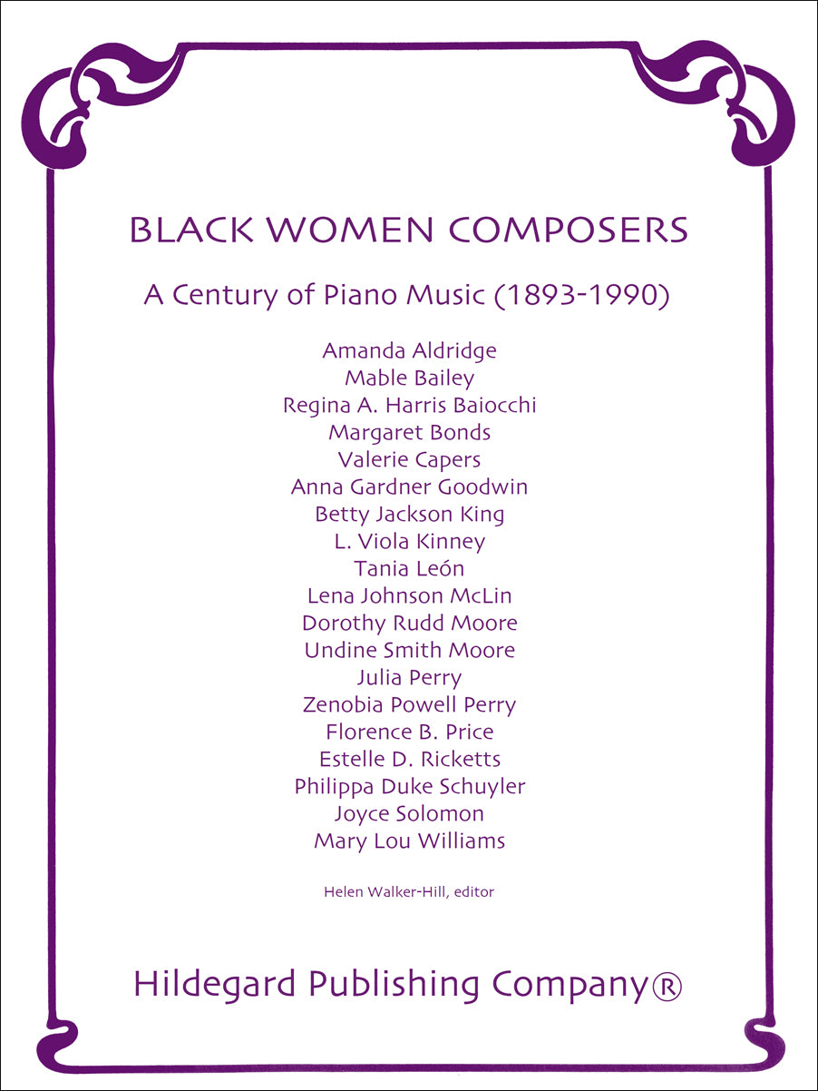 Black Women Composers: Piano Music (1893-1990)