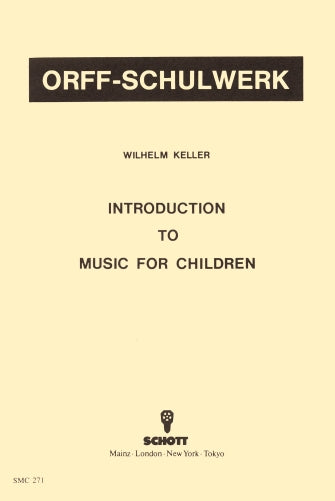 Introduction to "Music for Children"