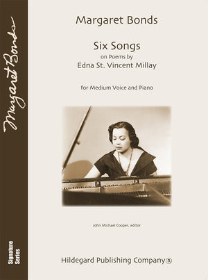 Bonds: 6 Songs on Poems by Edna St. Vincent Millay