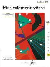 Jollet: Musicalement vôtre - Volume 8 (Cycle III B - supérieur)