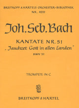 Bach: Jauchzet Gott in allen Landen, BWV 51