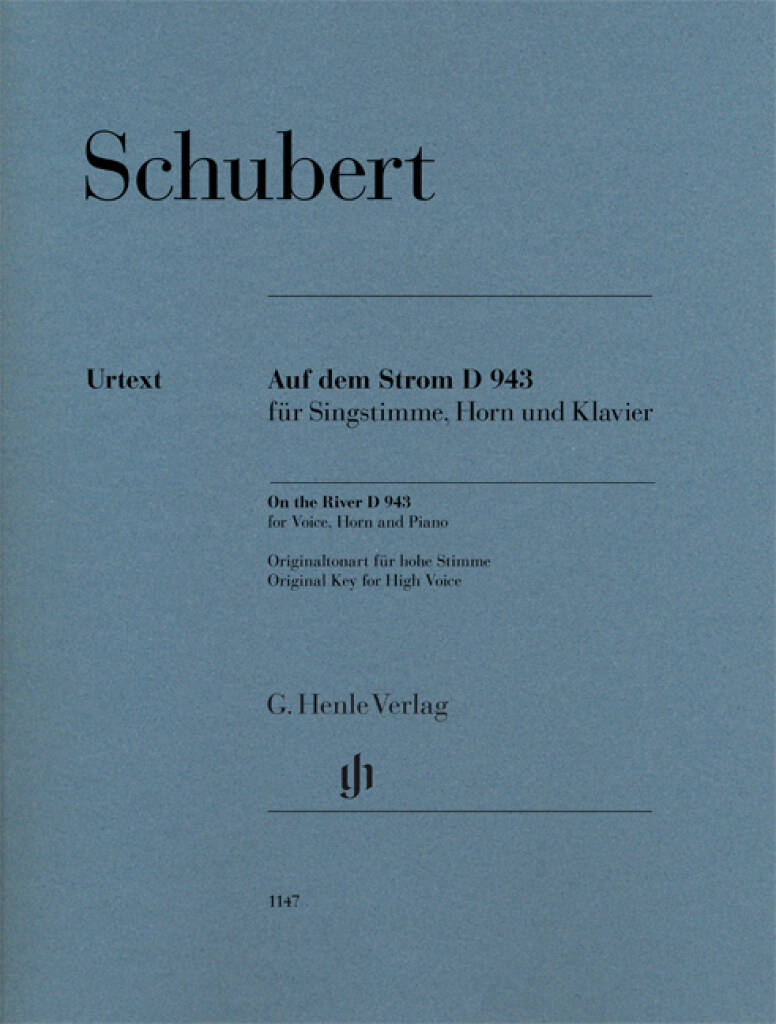 Schubert: Auf dem Strom, Op. posth. 119, D 943