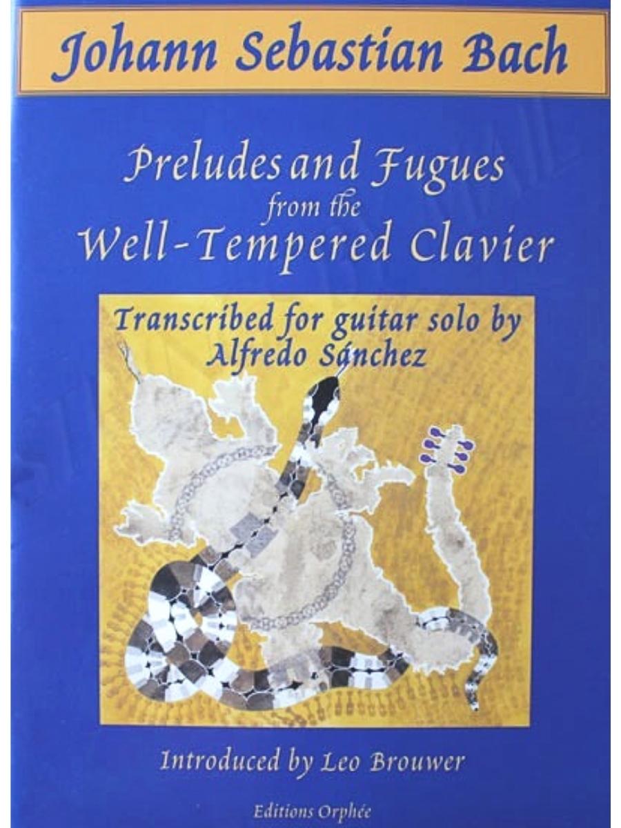 Bach: Preludes & Fugues from "The Well-Tempered Clavier" (arr. for guitar)
