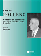 Poulenc: Concerto in G Minor for Organ, String Orchestra and Timpani