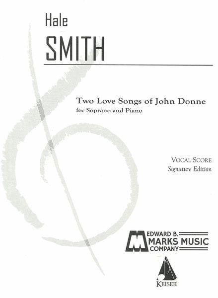 Smith: Two Love Songs of John Donne