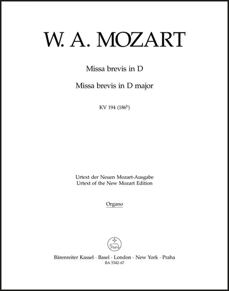 Mozart: Missa brevis in D Major, K. 194 (186h)