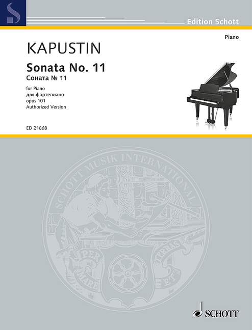 Kapustin: Piano Sonata No. 11, Op. 101