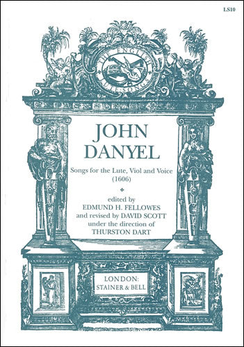 Danyel: Songs for the Lute, Viol and Voice (1606)