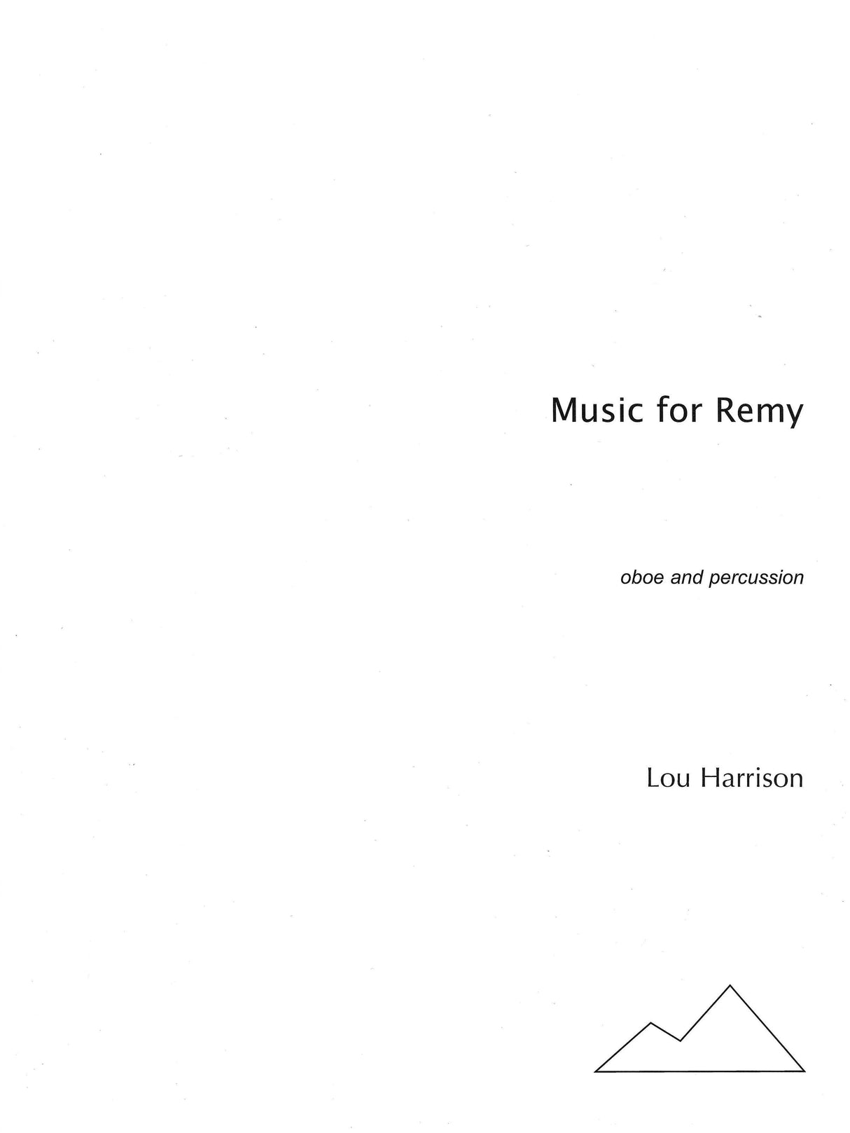 L. Harrison: Music for Remy