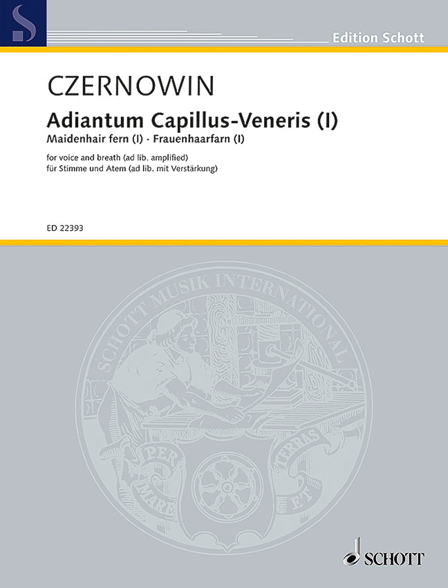 Czernowin: Adiantum Capillus-Veneris I