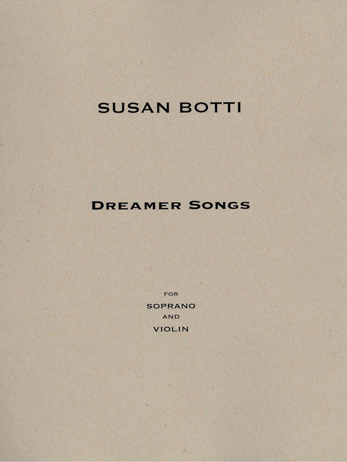 Botti: Dreamer Songs