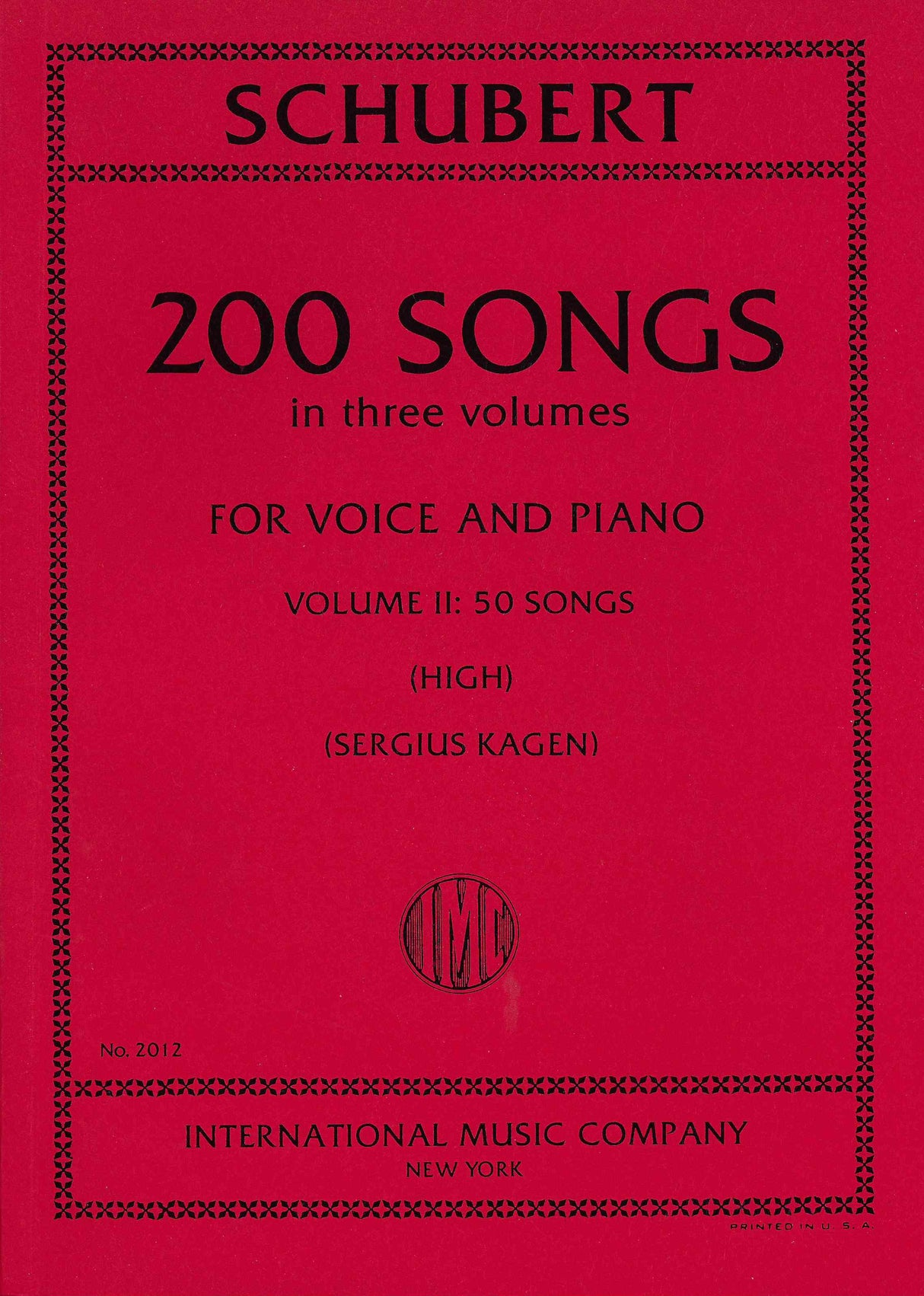 Schubert: 200 Songs. - Volume II. 50 Songs