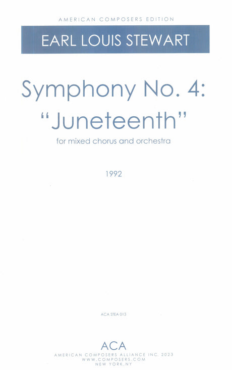 Stewart: Symphony No. 4 - "Juneteenth"