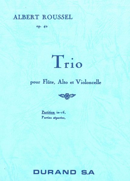 Roussel: Trio, Op. 40