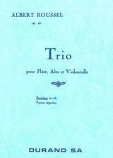 Roussel: Trio, Op. 40