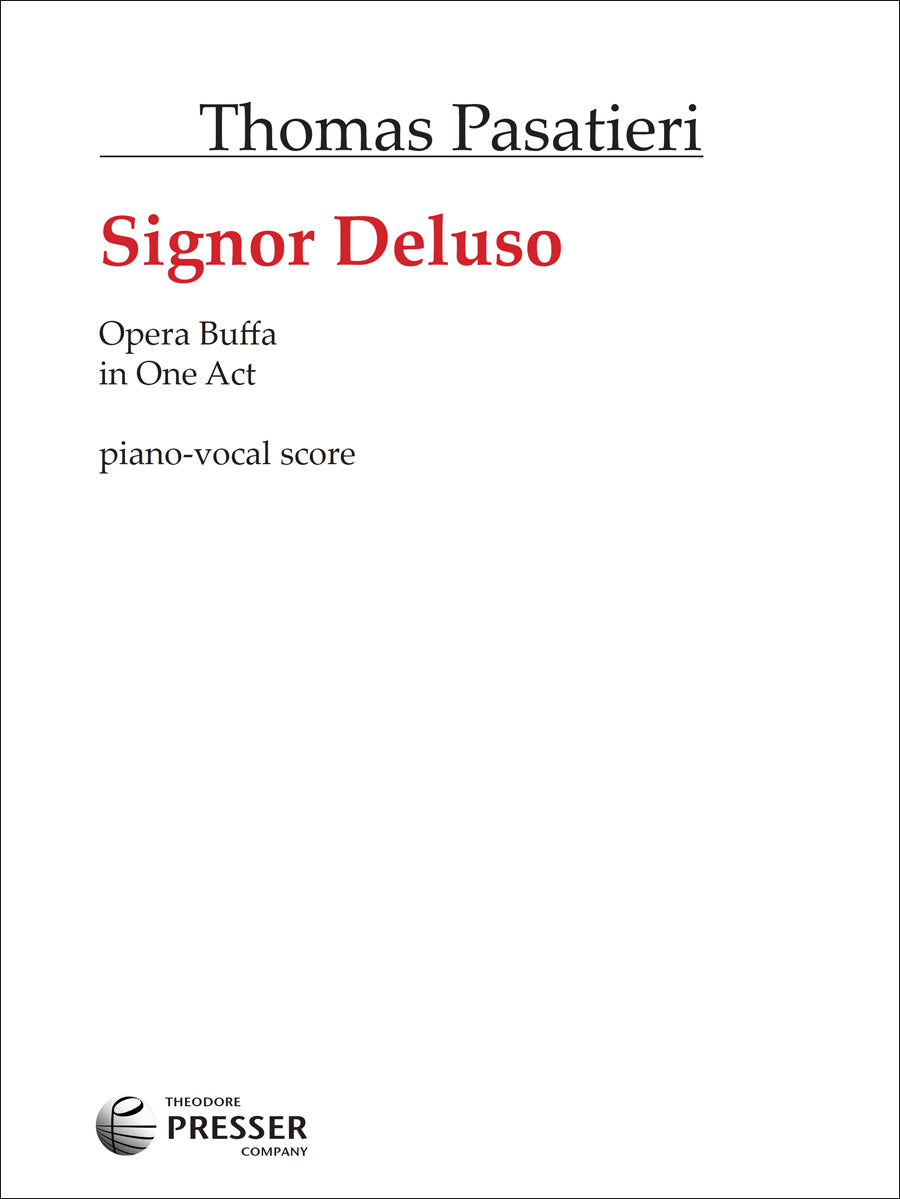 Pasatieri: Signor Deluso