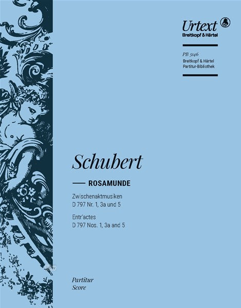 Schubert: Entr'actes from Rosamunde, D 797