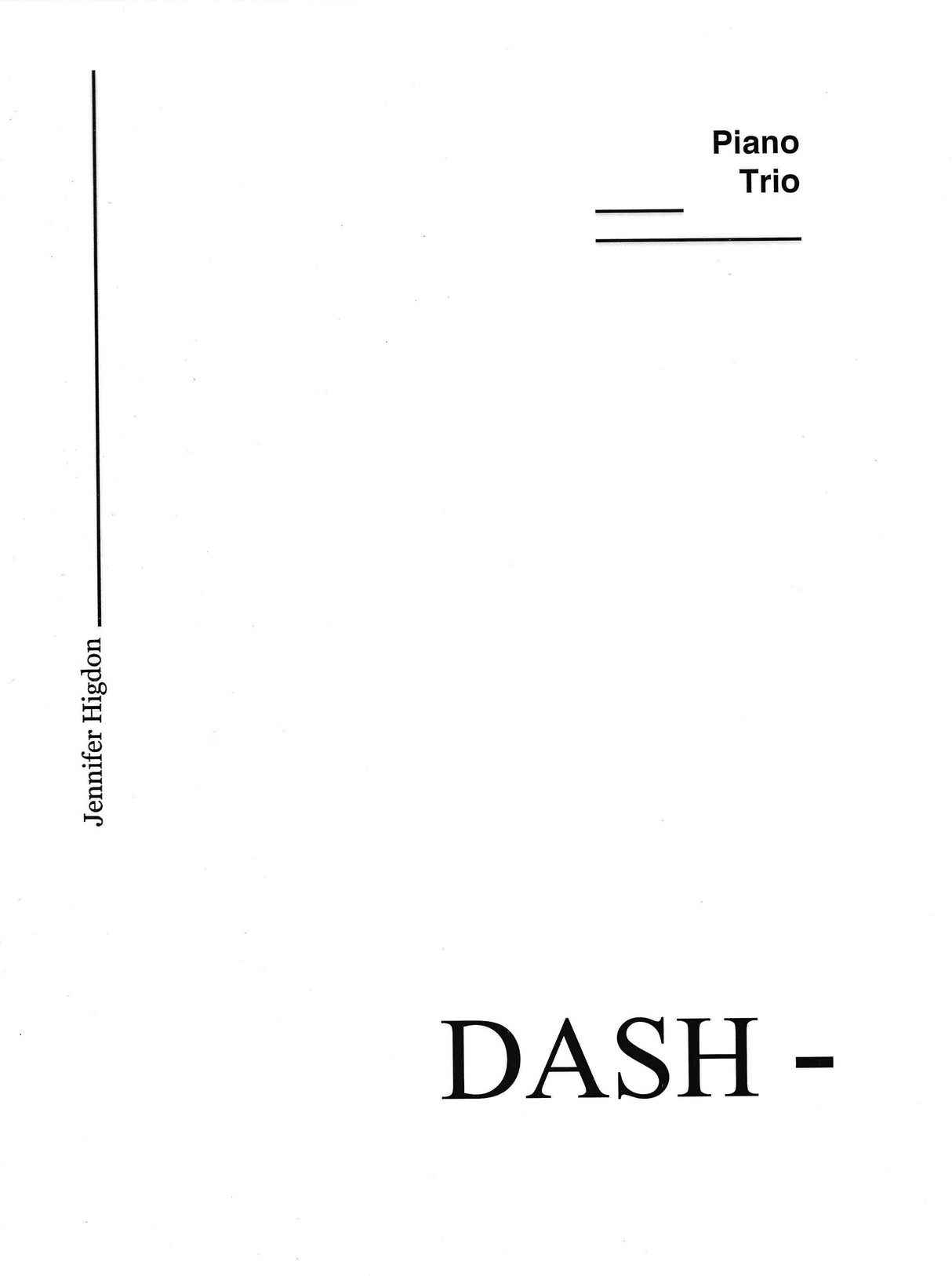 Higdon: Dash (Version for Piano Trio)