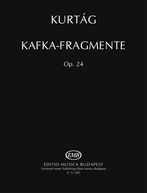 Kurtág: Kafka Fragments, Op. 24