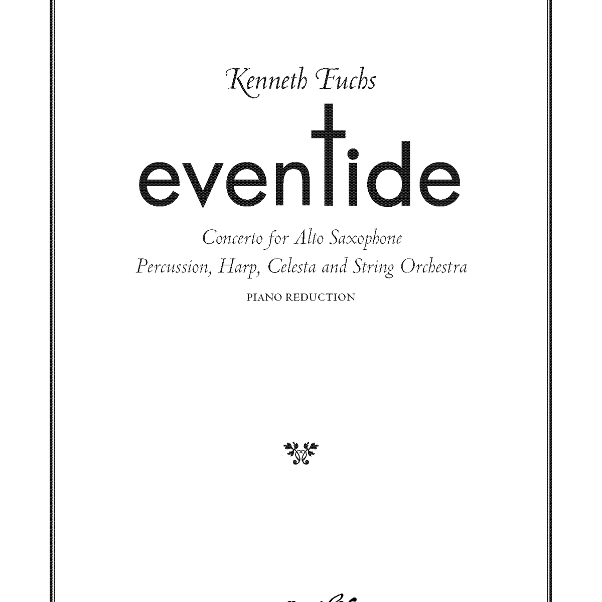 Fuchs: Eventide – Ficks Music