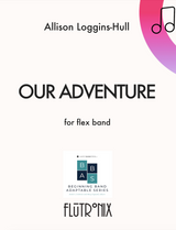 Loggins-Hull: Our Adventure