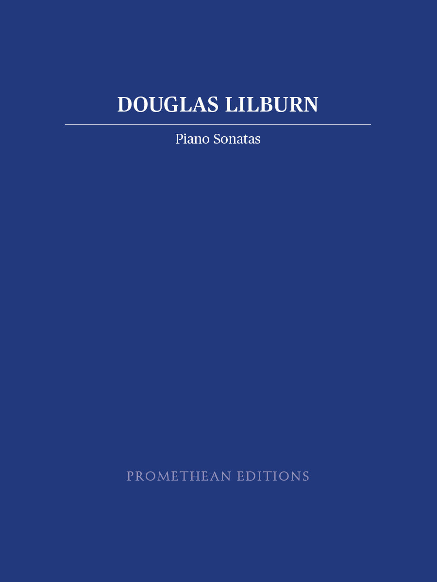 Lilburn: Piano Sonatas