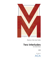 Van de Vate: Two Interludes