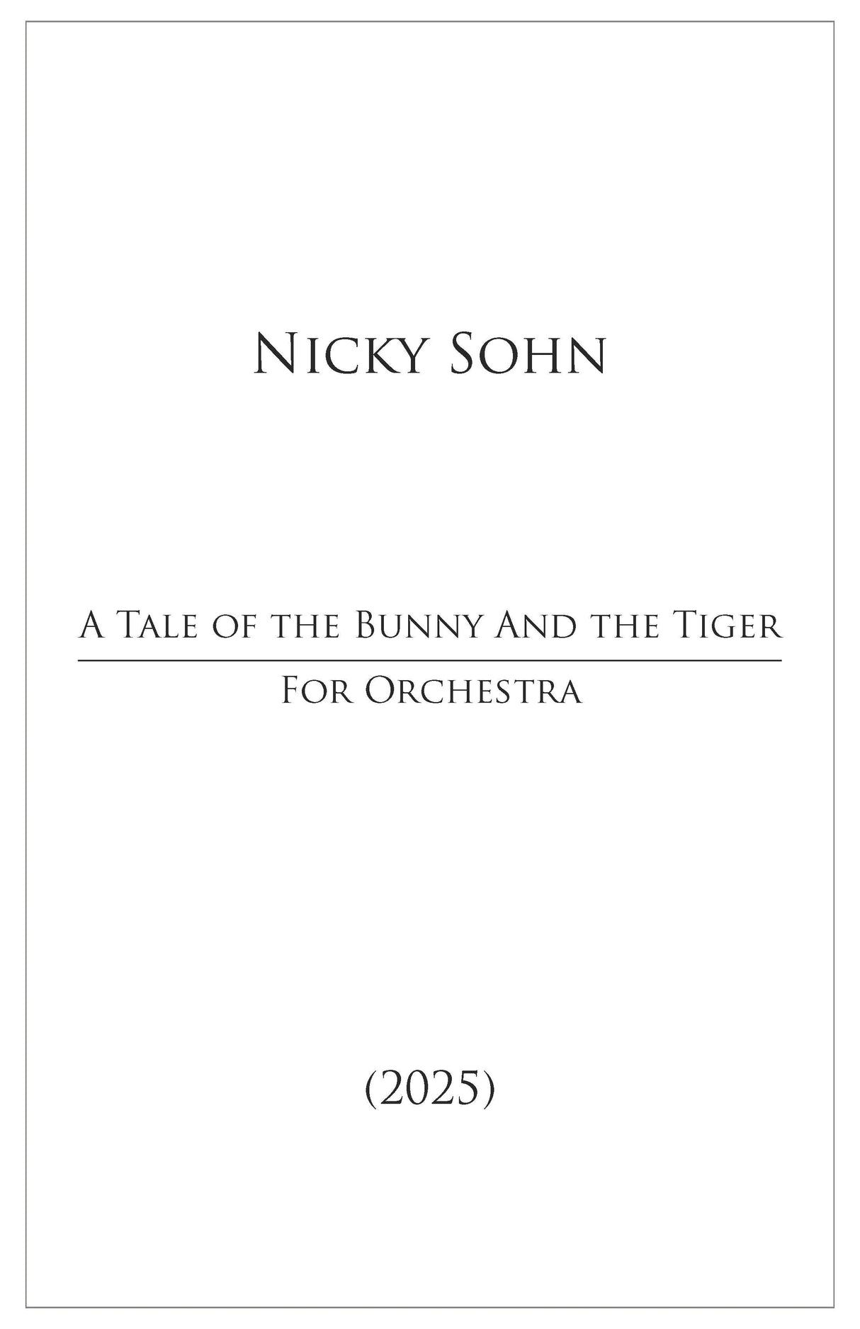 Sohn: A Tale of the Bunny and the Tiger