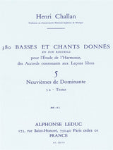 Challan: Basses et Chants Donnés - 5a (Neuviémes de dominantes)