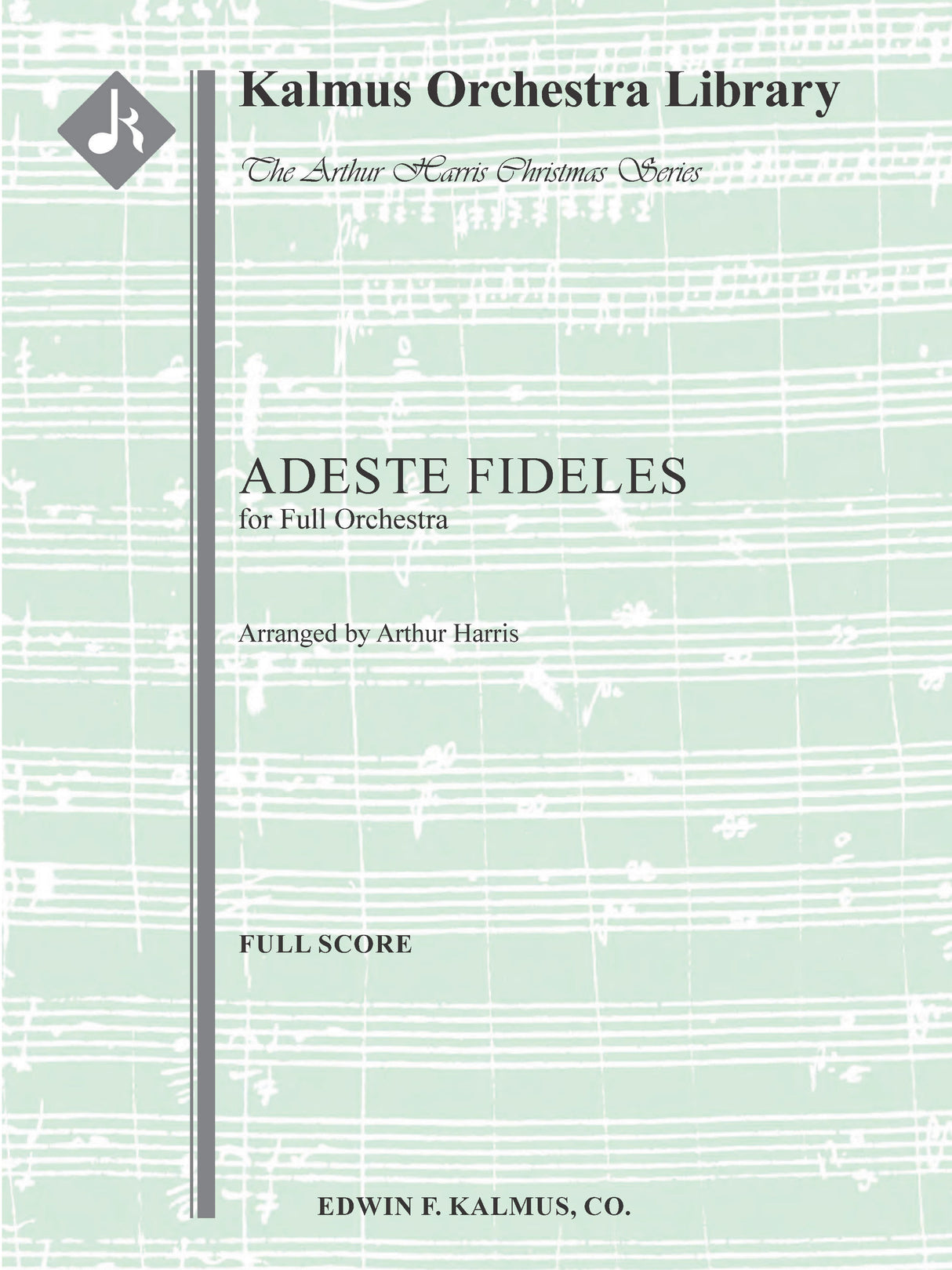 Wade: Adeste Fideles (arr. for orchestra)