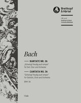 Bach: Schwingt freudig euch empor, BWV 36