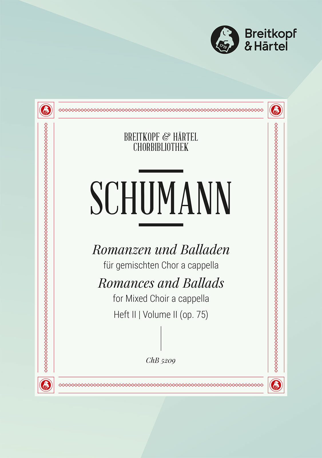 Schumann: Romances and Ballads, Op. 75
