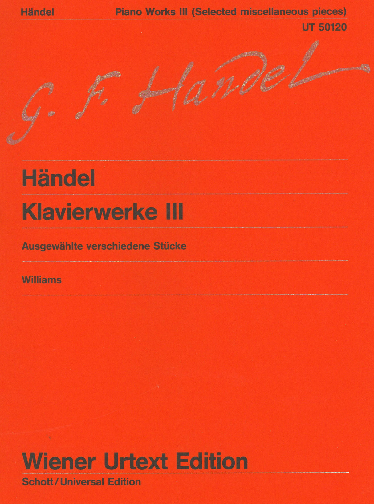 Handel: Works for Piano - Volume 3 (Selected Pieces)