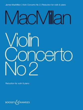 MacMillan: Violin Concerto No. 2