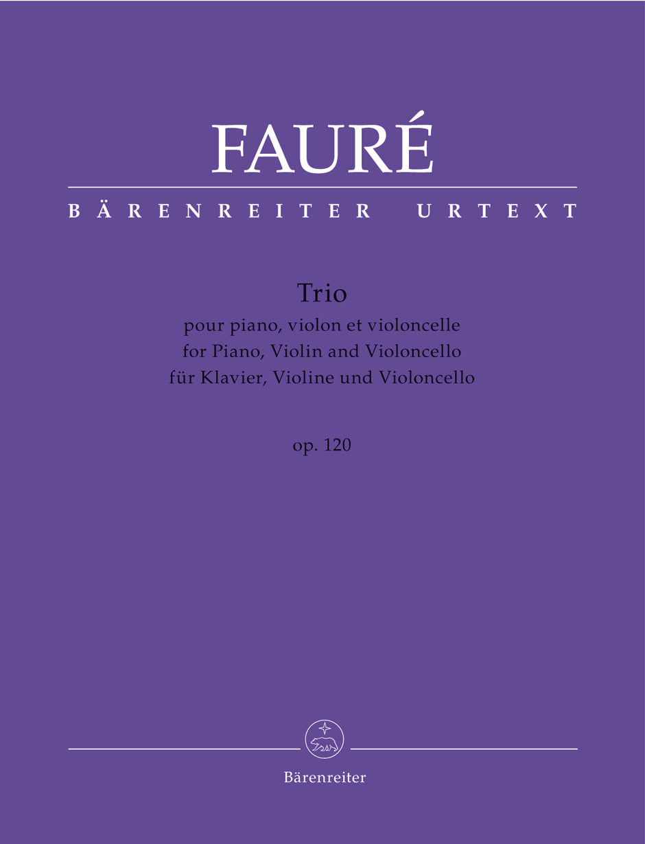 Fauré: Piano Trio in D Minor, Op. 120, N 194 – Ficks Music