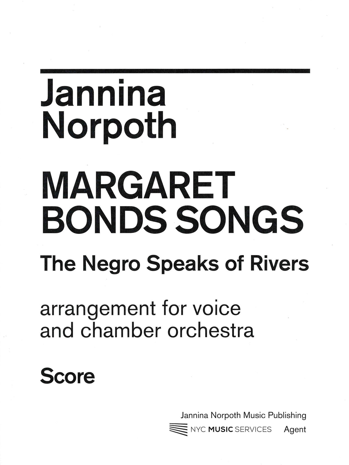 Bonds-Norpoth: The Negro Speaks of Rivers (arr. for soprano & chamber orchestra)