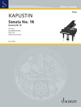 Kapustin: Piano Sonata No. 18, Op. 135