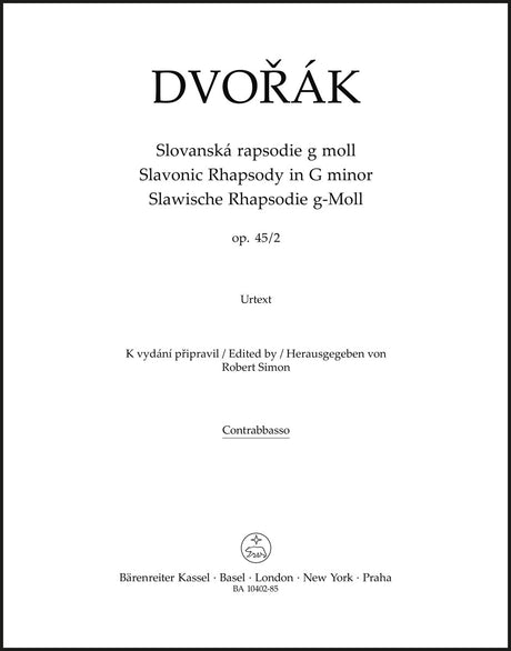 Dvořák: Slavonic Rhapsody in G Minor, B. 86, Op. 45, No. 2