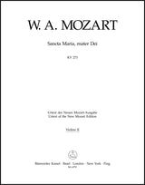 Mozart: Sancta Maria, mater Dei, K. 273