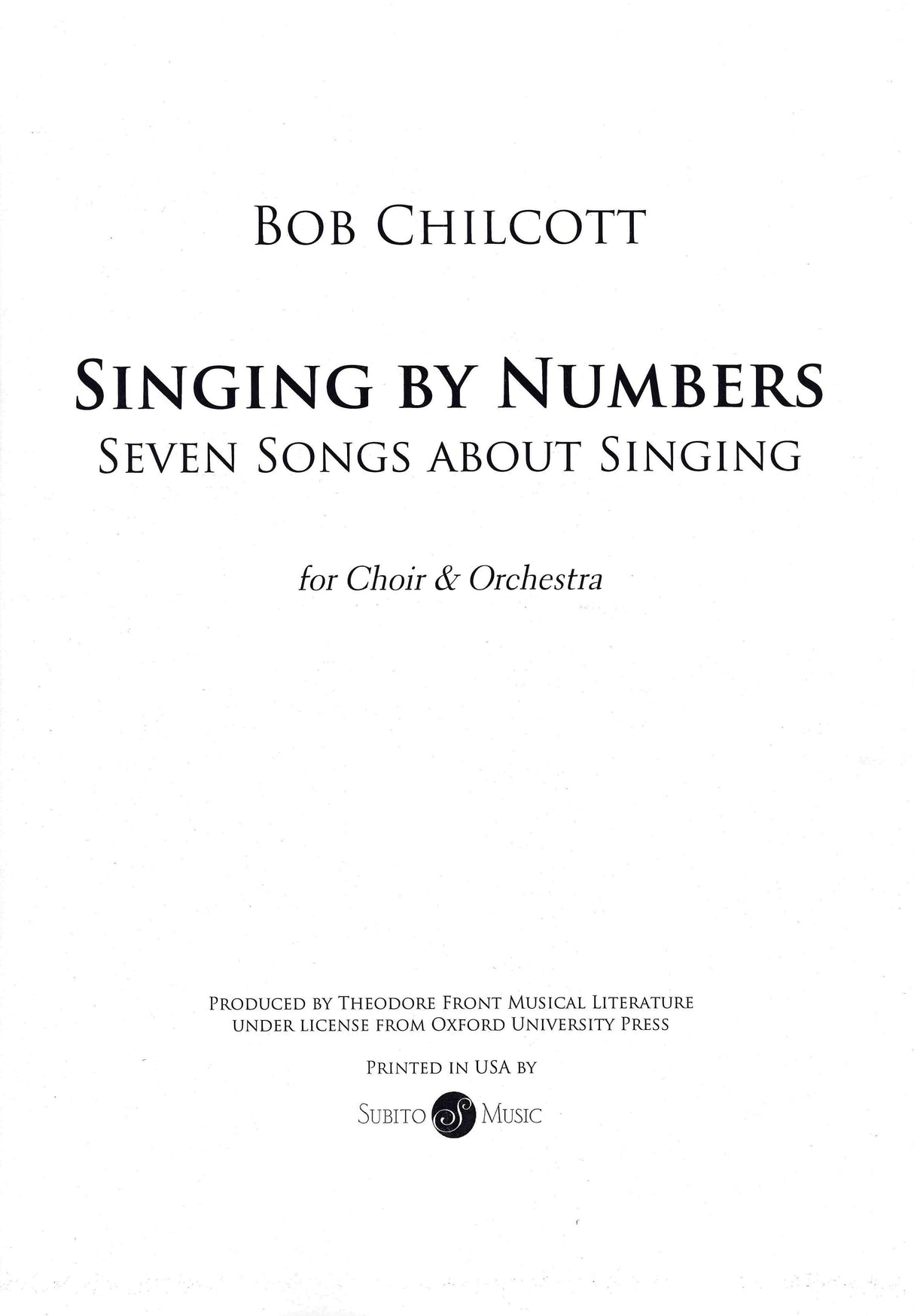 Chilcott: Singing By Numbers