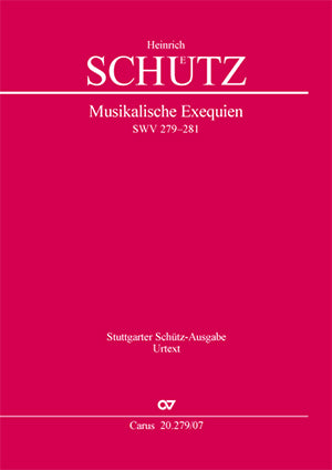 Schütz: Musikalische Exequien, SWV 279–281, Op. 7 – Ficks Music