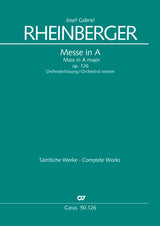 Rheinberger: Mass in A Major, Op. 126