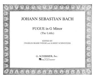 Bach: "Little" Fugue in G Minor, BWV 578